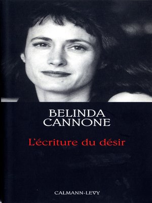 cover image of L'Ecriture du désir--Prix de l'Essai de l'Académie Française